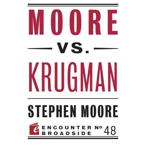 Moore vs. Krugman