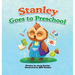 Stanley Goes to Preschool