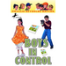 Boys in Control