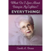 What Do I Love About Being in My Eighties? EVERYTHING!