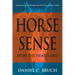 Horse Sense from the Heartland: Common Sense Perspectives for Uncommon Times