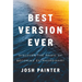 Best Version Ever: Discover the MAGIC of Becoming Extraordinary
