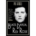 Black Dahlia, Red Rose: The Crime, Corruption, and Cover-Up of America's Greatest Unsolved Murder