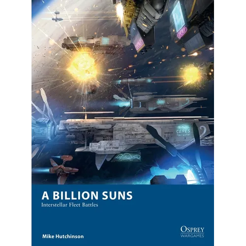 A Billion Suns: Interstellar Fleet Battles