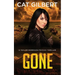 Gone: (A Taylor Morrison Thriller - Book 4)