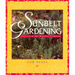 Sunbelt Gardening: Success in Hot-Weather Climates