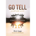 Go Tell Look and Live
