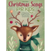 Christmas Songs for Kids Easy Piano Songbook with Lyrics