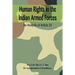 Human Rights in the Indian Armed Forces: An Analysis of Article 33