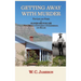 Getting Away with Murder, The Life and Times of Oliver Milton Lee: New Mexico Cattleman, Congressman, and Killer (Hardcover)