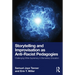 Storytelling and Improvisation as Anti-Racist Pedagogies: Challenging White Supremacy in Elementary Education