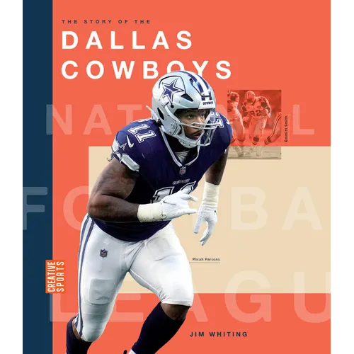 The Story of the Dallas Cowboys