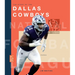 The Story of the Dallas Cowboys