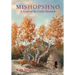 Mishopshno: A Novel of the Early Chumash