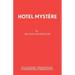 Hotel Mystere