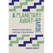 A Planetary Avant-Garde: Experimental Literature Networks and the Legacy of Iberian Colonialism
