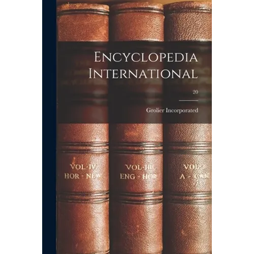 Encyclopedia International; 20
