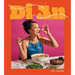 Di an: The Salty, Sour, Sweet and Spicy Flavors of Vietnamese Cooking with Twaydabae (a Cookbook)