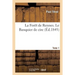 La Forêt de Rennes. Le Banquier de Cire. Tome 1