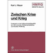 Zwischen Krise Und Krieg: Frankreich in Der Aussenwirtschaftspolitik Der USA Zwischen Weltwirtchaftskrise Und Zweitem Weltkrieg
