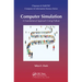 Computer Simulation: A Foundational Approach Using Python