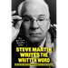 Steve Martin Writes the Written Word: Collected Written Word Works by Steve Martin
