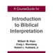 A CourseGuide for Introduction to Biblical Interpretation
