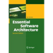 Essential Software Architecture