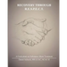 Recovery Through R.E.S.P.E.C.T.: A Curriculum for Substance Abuse