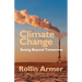 Climate Change: Seeing Beyond Tomorrow