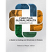 Christian Global Health in Perspective: A Guide to Healing and Wholeness in Missions
