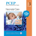 Pcep Book 3: Neonatal Care: Volume 3