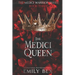 The Medici Queen: Book Three in The Medici Warrior Series