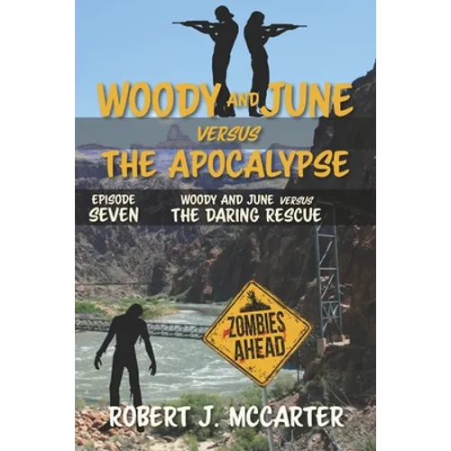 Woody and June versus the Daring Rescue