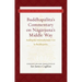 Buddhapalita's Commentary on Nagarjuna's Middle Way: Buddhapalita-Mulamadhyamaka-Vrtti