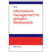 Informationsmanagement im globalen Wettbewerb