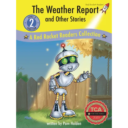 The Weather Report and Other Stories: A Red Rocket (Tm) Readers Collection
