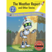 The Weather Report and Other Stories: A Red Rocket (Tm) Readers Collection