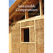 Sustainable Compromises: A Yurt, a Straw Bale House, and Ecological Living