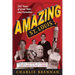 Amazing St. Louis: 250 Years of Great Tales and Curiosities