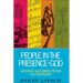People in the Presence of God: Models and Directions for Worship