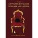 La Politica Italiana spiegata a mia figlia