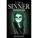 I Am A Sinner: Redeemed by Jesus