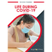 Life During Covid-19
