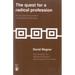 The Quest for a Radical Profession: Social Service Careers and Political Ideology