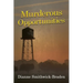 Murderous Opportunities: Book Five of the Wilbarger County Series