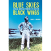 Blue Skies, Black Wings: African American Pioneers of Aviation