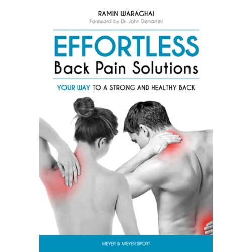 Effortless Back Pain Solutions: Your Way to a Strong and Healthy Back