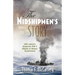 The Midshipmen's Story: USS Lakatoi's Desperate WW II Mission to Relieve Guadalcanal