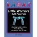 Little Warriors Belt Program Teacher's Manual